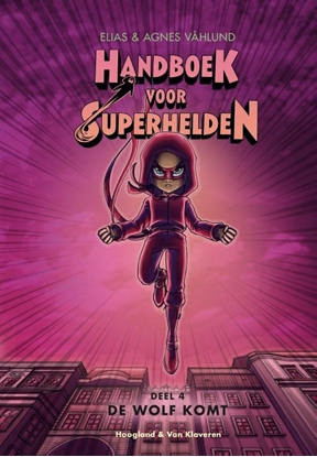 Afbeeldingen van Handboek voor Superhelden De Wolf komt