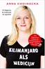 Afbeelding van Kilimanjaro als medicijn