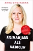 Afbeelding van Kilimanjaro als medicijn