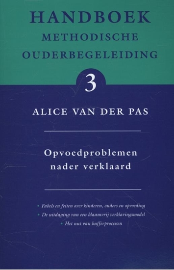 Afbeelding van Handboek methodische ouderbegeleiding Opvoedproblemen nader verklaard