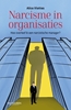 Afbeelding van Narcisme in organisaties