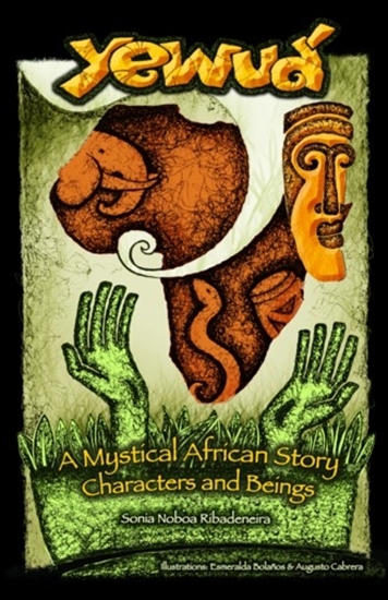 Afbeelding van Yewuá: A Mystical African Story
