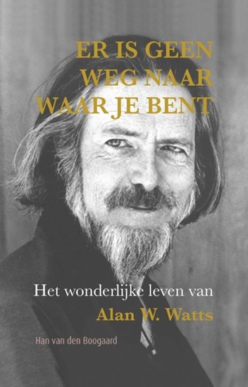 Afbeelding van Er is geen weg naar waar je bent