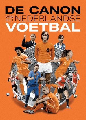 Afbeeldingen van De canon van het Nederlandse voetbal
