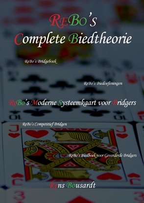 Afbeeldingen van ReBo's Bridgeboeken ReBo's Complete Biedtheorie