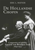 Afbeelding van De Hollandse Chopin