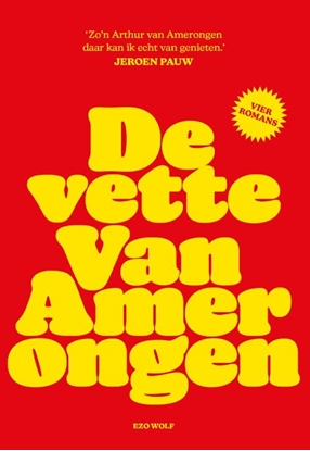 Afbeeldingen van De vette Van Amerongen