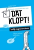Afbeelding van Professioneel communiceren, tips & tricks Dat klopt!