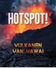 Afbeelding van Hotspot! - Vulkanen van Hawaï