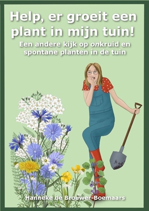 Afbeeldingen van Help, er groeit een plant in mijn tuin!
