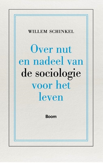 Afbeelding van Over nut en nadeel van de sociologie voor het leven