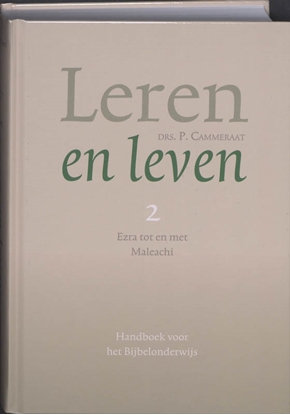 Afbeeldingen van Leren en leven 2 Ezra tot en met Maleachi