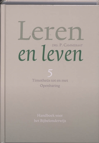 Afbeelding van Leren en leven 5 Timotheus tot en met Openbaring
