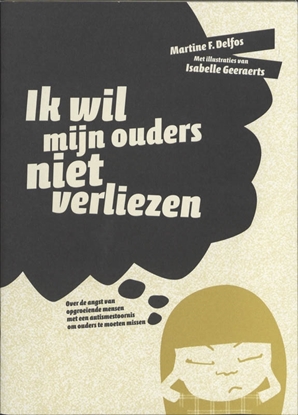 Afbeeldingen van Ik wil mijn ouders niet verliezen