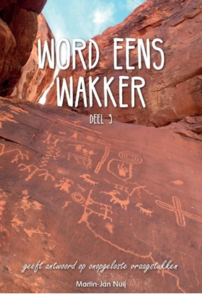 Afbeeldingen van Word een wakker Word eens wakker Deel 3