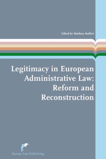 Afbeelding van European Administrative Law Series Legitimacy in European Administrative Law