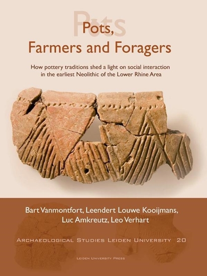 Afbeelding van Archeological Studies Leiden University Pots, Farmers and Foragers