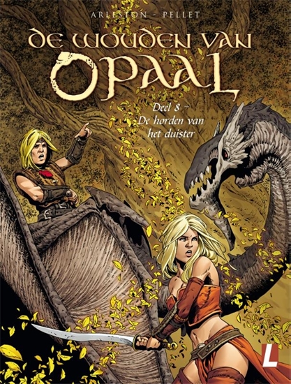 Afbeelding van De wouden van Opaal De horden van het duister