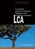 Afbeelding van LCA, a practical guide for students, designers and business managers