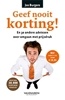 Afbeelding van Geef nooit korting!