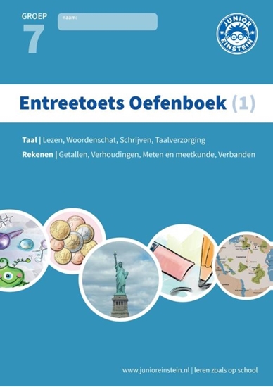 Afbeelding van Entreetoets oefenboek 1 Gemengde opgaven voor groep 7 Opgaven voor rekenen en taal