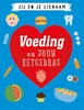 Afbeelding van Jij en je lichaam Voeding en jouw eetgedrag