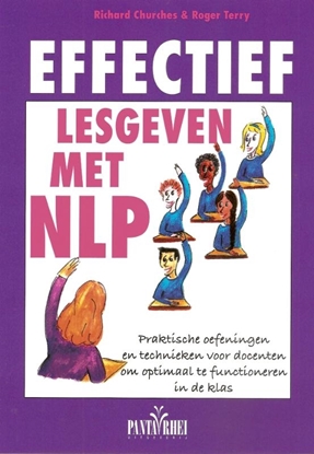 Afbeeldingen van Effectief lesgeven met NLP