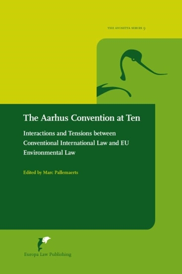 Afbeelding van Avosetta Series The Aarhus Convention at Ten