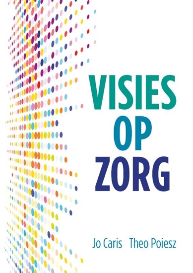 Afbeelding van Visies op Zorg