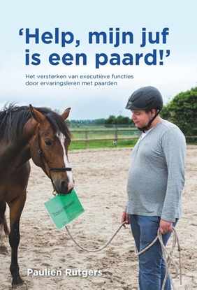 Afbeeldingen van Help, mijn juf is een paard!