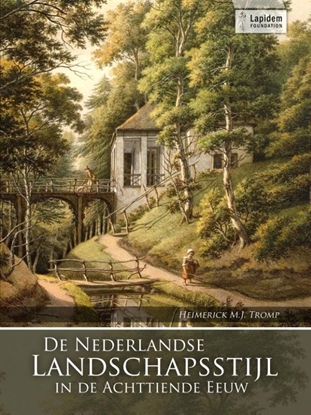 Afbeeldingen van De Nederlandse landschapsstijl in de achttiende eeuw