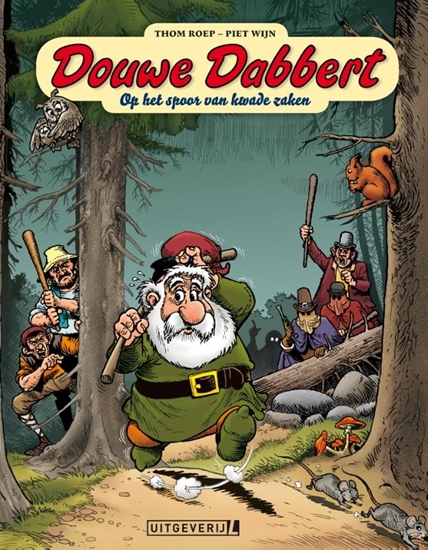 Afbeelding van Douwe Dabbert Op het spoor van kwade zaken