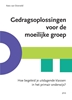 Afbeelding van Gedragsoplossingen voor de moeilijke groep