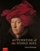 Afbeelding van Autumntide of the Middle Ages