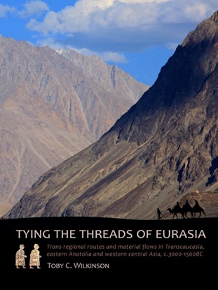 Afbeeldingen van Tying the threads of Eurasia