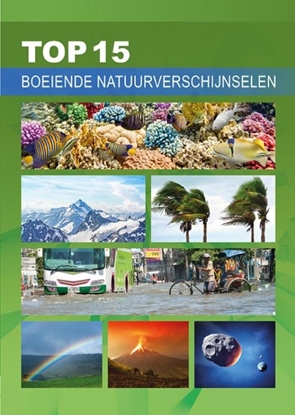 Afbeeldingen van TOP 15 Boeiende natuurverschijnselen