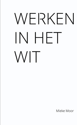 Afbeeldingen van Werken in het wit