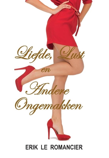 Afbeelding van Liefde, lust en andere ongemakken