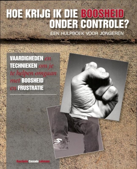 Afbeelding van Hoe krijg ik die boosheid onder controle?