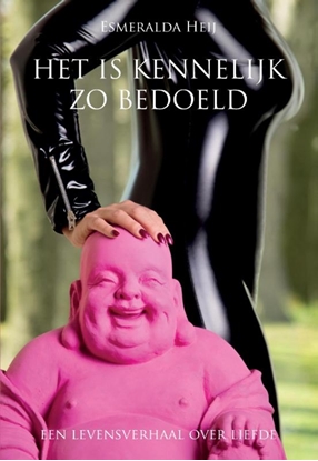 Afbeeldingen van Het is kennelijk zo bedoeld