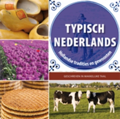 Afbeeldingen van Typisch Nederlands