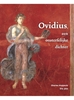 Afbeelding van Ovidius, een onsterfelijke dichter Leerlingenboek