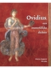 Afbeelding van Ovidius, een onsterfelijke dichter Leerlingenboek
