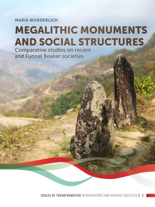 Afbeeldingen van Scales of Transformation Megalithic monuments and social structures