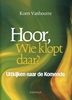 Afbeelding van Hoor, wie kopt daar?