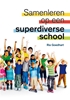Afbeelding van Samenleren op een superdiverse school