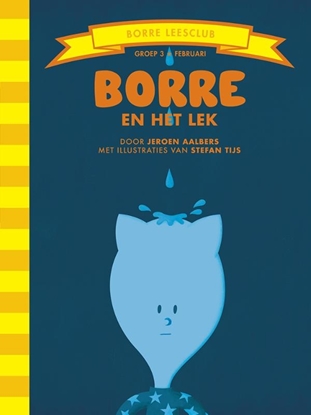 Afbeeldingen van De Gestreepte Boekjes Borre en het lek