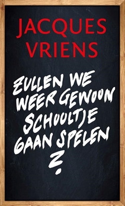Afbeeldingen van Zullen we weer gewoon schooltje gaan spelen?