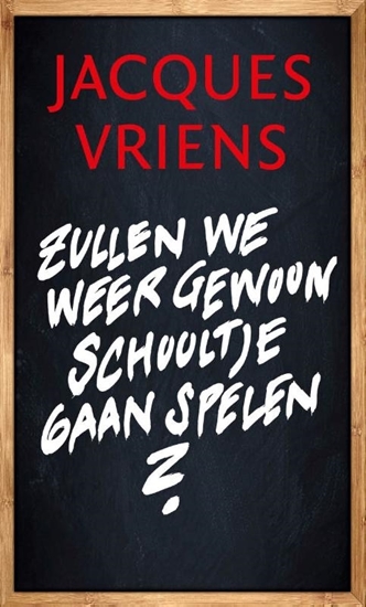 Afbeelding van Zullen we weer gewoon schooltje gaan spelen?