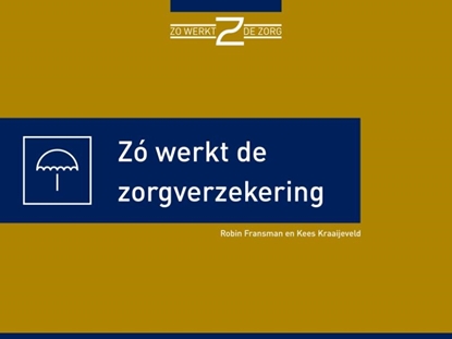Afbeeldingen van Zo werkt de zorgverzekering